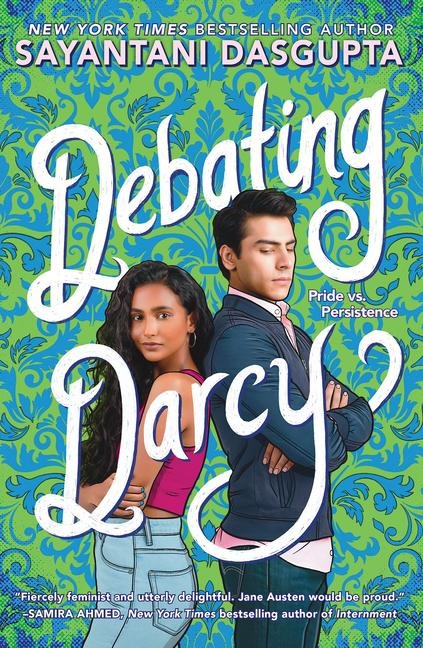 Debating Darcy - Sayantani Dasgupta