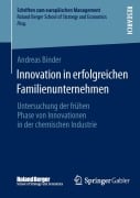 Cover-Bild zum Titel 'Innovation in erfolgreichen Familienunternehmen' von 'Andreas Binder'