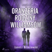 Cover-Bild zum Titel 'Oran¿eria rodziny Williamsów' von 'Janusz Brzozowski'