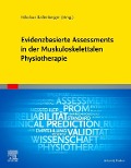 Cover-Bild zum Titel 'Evidenzbasierte Assessments in der Muskuloskelettalen Physiotherapie' von ''