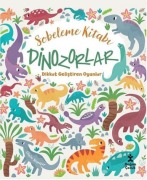 Cover-Bild zum Titel 'Sobeleme Kitabi - Dinozorlar' von 'Claire Stamper'