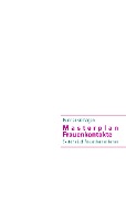 Cover-Bild zum Titel 'Masterplan Frauenkontakte' von 'Gunnar Velhagen'