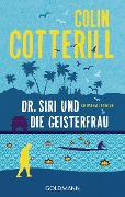 Cover-Bild zum Titel 'Dr. Siri und die Geisterfrau' von 'Colin Cotterill'