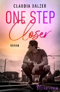 Cover-Bild zum Titel 'One Step Closer' von 'Claudia Balzer'