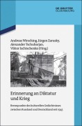 Cover-Bild zum Titel 'Erinnerung an Diktatur und Krieg' von ''