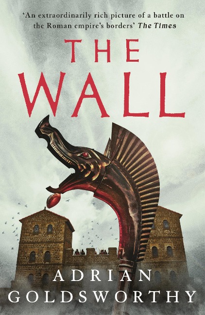 The Wall - Adrian Goldsworthy