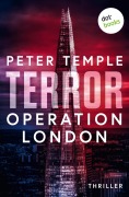 Cover-Bild zum Titel 'Terror - Operation London' von 'Peter Temple'
