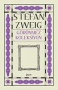 Görünmez Koleksiyon - Stefan Zweig