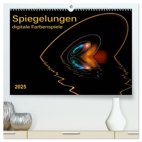 Spiegelungen - digitale Farbenspiele (hochwertiger Premium Wandkalender 2025 DIN A2 quer), Kunstdruck in Hochglanz - Peter Roder