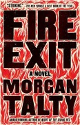 Cover-Bild zum Titel 'Fire Exit' von 'Morgan Talty'