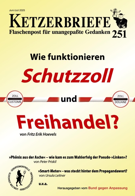 Wie funktionieren Schutzzoll und Freihandel? - Bund gegen Anpassung, Fritz Erik Hoevels, Ursula Leitner, Claudia Michelitz, Peter Priskil