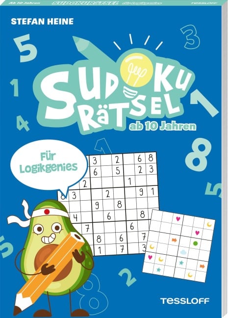 Sudokurätsel für Logikgenies - Stefan Heine