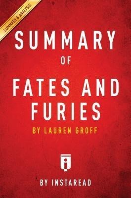 Summary of Fates and Furies - Instaread Summaries