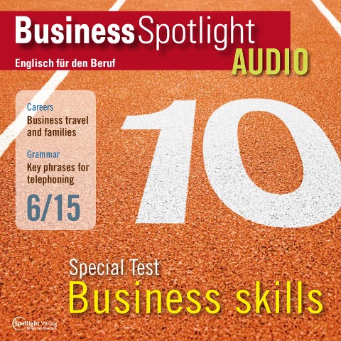 Business-Englisch lernen Audio - Spezialtest: Business Skills - Doug Bolduc, Margaret Davis, Tania Higgins, Spotlight Verlag