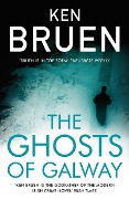 Cover-Bild zum Titel 'The Ghosts of Galway' von 'Ken Bruen'