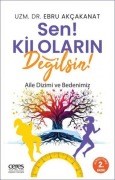 Cover-Bild zum Titel 'Sen Kilolarin Degilsin' von 'Ebru Akcanakat'