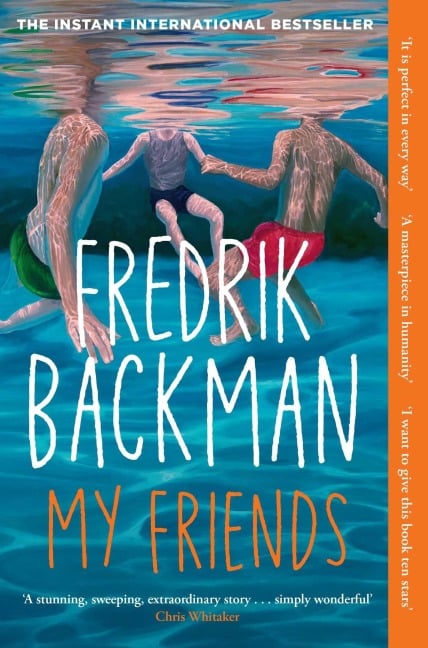 My Friends - Fredrik Backman