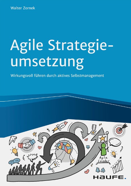 Agile Strategieumsetzung - Walter Zornek