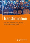 Cover-Bild zum Titel 'Transfirmation' von 'Ulrich Karrenberg'