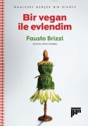 Cover-Bild zum Titel 'Bir Vegan Ile Evlendim' von 'Fausto Brizzi'