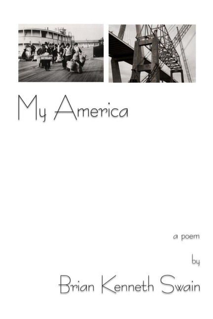 My America - Brian Kenneth Swain