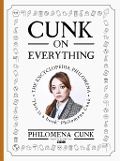 Cover-Bild zum Titel 'Cunk on Everything' von 'Philomena Cunk'