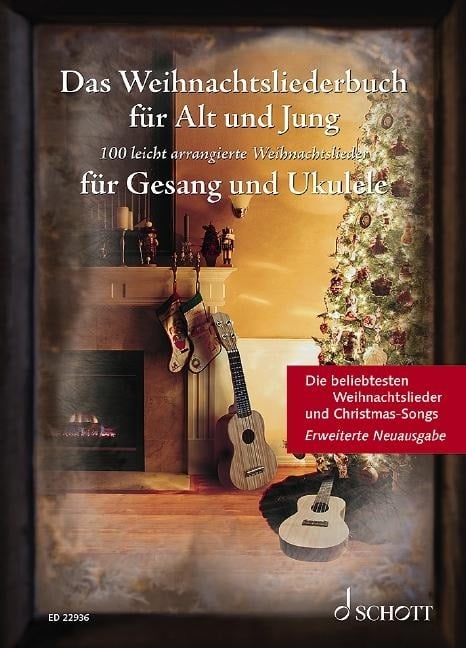 Das Weihnachtsliederbuch für Alt und Jung - 