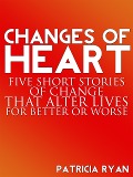 Cover-Bild zum Titel 'Changes of Heart' von 'Patricia Ryan'