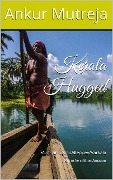 Cover-Bild zum Titel 'Kerala Hugged' von 'Ankur Mutreja'