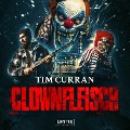 Cover-Bild zum Titel 'CLOWNFLEISCH' von 'Tim Curran'