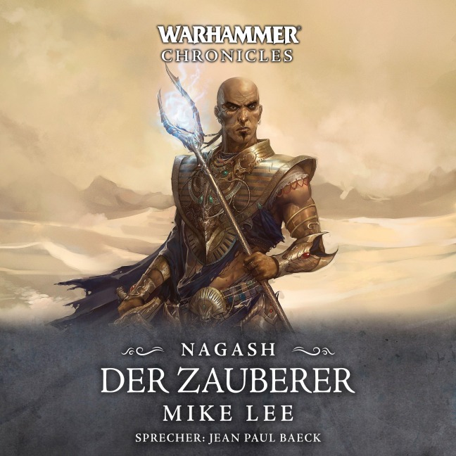 Warhammer Chronicles: Nagash 1 - Mike Lee