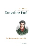 Cover-Bild zum Titel 'Der goldne Topf' von 'E. T. A. Hoffmann'