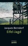 Cover-Bild zum Titel 'Eifel-Jagd' von 'Jacques Berndorf'