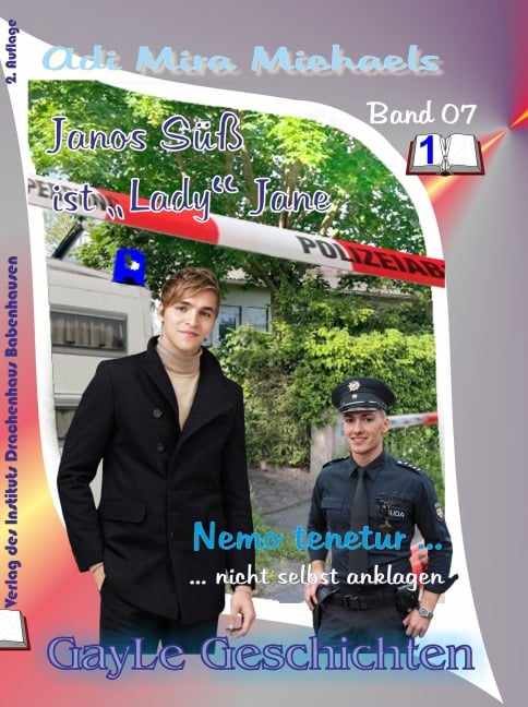 Janos Süß, Band 07: Nemo tenetur ... Niemand ist gehalten sich selbst anzuklagen - Adi Mira Michaels