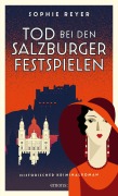 Cover-Bild zum Titel 'Tod bei den Salzburger Festspielen' von 'Sophie Reyer'