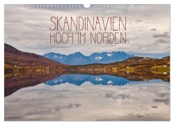 Cover-Bild zum Titel 'Skandinavien - Hoch im Norden (Wandkalender 2026 DIN A3 quer), CALVENDO Monatskalender' von 'Lain Jackson'