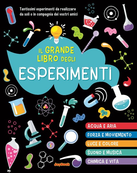 Il grande libro degli esperimenti - 