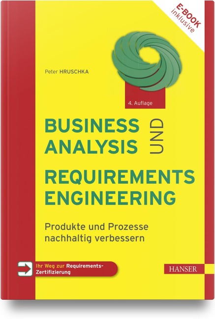 Business Analysis und Requirements Engineering - Peter Hruschka