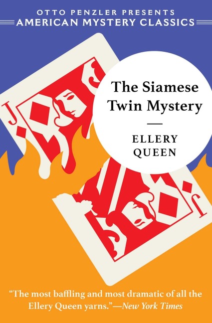 The Siamese Twin Mystery - Ellery Queen