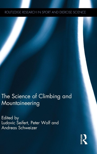 The Science of Climbing and Mountaineering - 