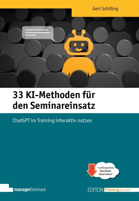 33 KI-Methoden für den Seminareinsatz - Schilling Gert