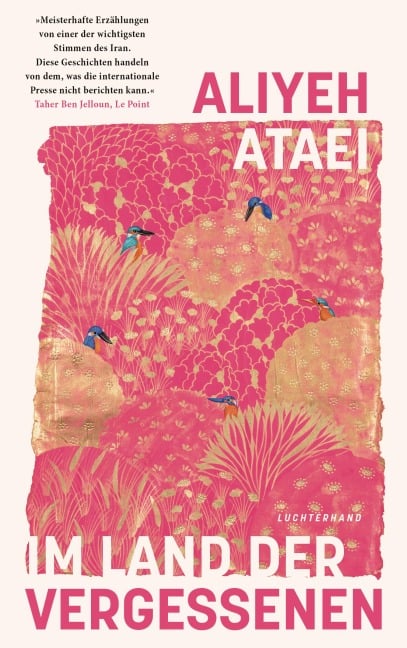 Im Land der Vergessenen - Aliyeh Ataei