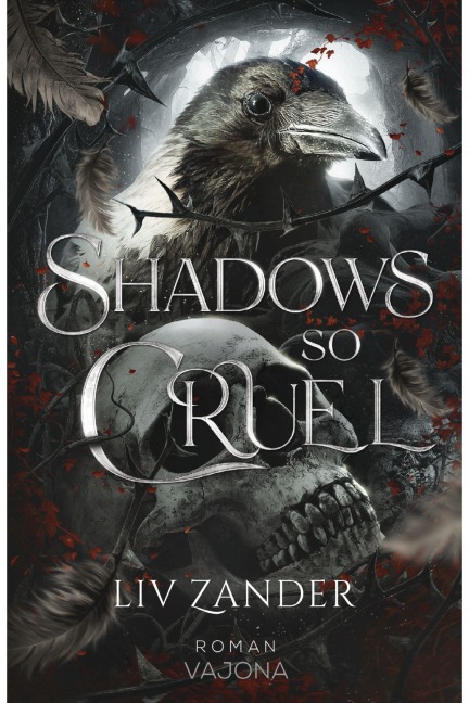 Shadows So Cruel - Liv Zander