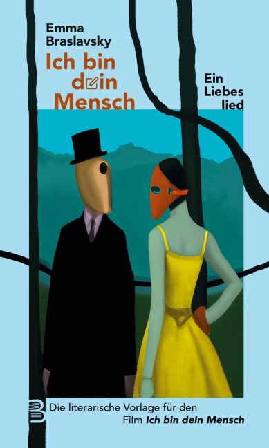 Ich bin dein Mensch - Emma Braslavsky