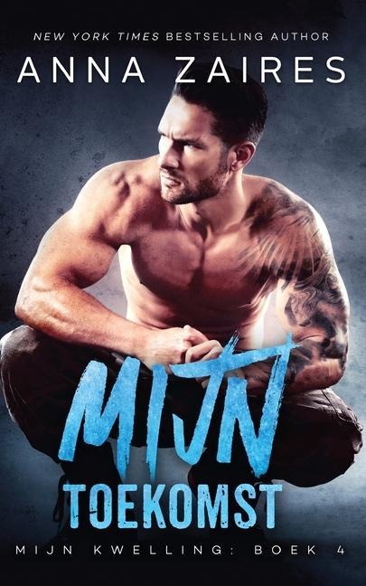 Mijn toekomst - Anna Zaires, Dima Zales