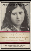 Cover-Bild zum Titel '... meine Seele sterben lassen, damit mein Körper weiterleben kann' von 'Arshaluys Mardigian'