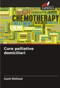 Cover-Bild zum Titel 'Cure palliative domiciliari' von 'Sunil Dhiliwal'