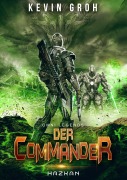 Cover-Bild zum Titel 'Omni Legends - Der Commander' von 'Kevin Groh'