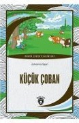 Cover-Bild zum Titel 'Kücük Coban' von 'Johanna Spyri'
