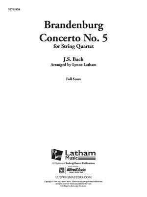 Brandenburg Concerto No. 5 for String Quartet: Conductor Score - Johann Sebastian Bach, Lynne Latham